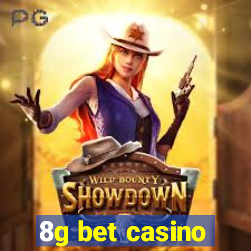 8g bet casino